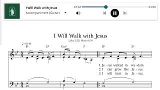 1004 I Will Walk with Jesus | Fingerstyle Guitar accompaniment with SATB sheet