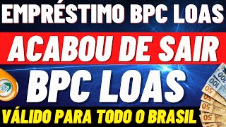 URGENTE! LIBERAÇÃO EMPRÉSTIMO BPC LOAS 06/09