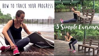 How To Track Your Progess + 3 Simple Bodyweight Exercises (#Ad)