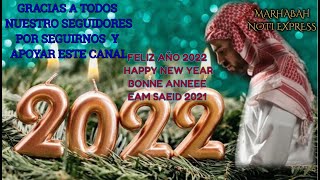 GRACIAS  A MIS SEGUIDORES "FELIZ AÑO 2022""