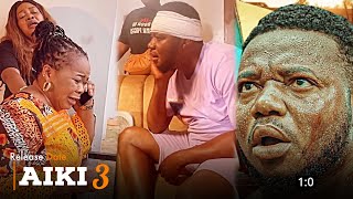 New Update: Aiki Part 3 Latest Yoruba Movie By Ayo Olaiya | Abebi | Olayinka Solomon | Bimbo Oshin