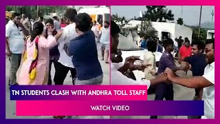 Tamil Nadu Toll Staff Fight With Law Students | Tamil Nadu Students Clash With Andhra Toll Staff