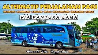 PESONA CADAS PANGERAN & PANTURA LAMA SIANG HARI !! NAIK NUSANTARA "DIE SYMPHONIE" BANDUNG-SEMARANG