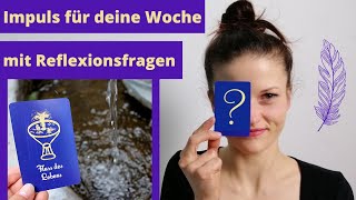 LEBENSENERGIEFLUSS WochenOrakelKarte mit Reflexionsfragen | Achtsamkeitsübung im Alltag