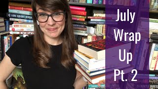 July Wrap Up Pt. 2 | 2020 | Kendra Winchester