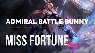 Admiral Battle Bunny Miss Fortune - OP.GG Skin Review - League of Legends