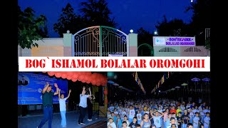 BOG`I SHAMOL BOLALAR DAM OLISH MASKANI