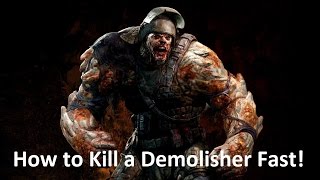 Dying  light the following: How to kill a Demolisher fast