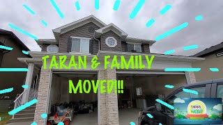 TARAN & FAMILY MOVE TO A NEW HOUSE!!!