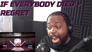 BRYCE SAVAGE IF EVERYBODY DIED REGRET REACTION