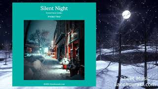 Christmas Carol - Silent Night arranged for Piano Trio by Ilan Chouraki (Sheet Music)