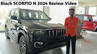 Black Scorpio N 2024 Review Video Mahindra Scorpio N Diesel Model Review Video