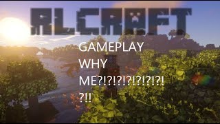 Playing RLCraft!(I'd rather play Minecraft...)