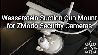 Unboxing: Wasserstein Suction Cup Mount for ZModo Security Cameras