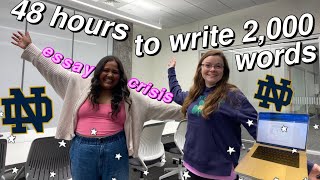 writing a 2,000 word 5-page paper in 48 hours | notre dame