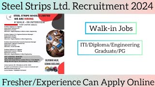 Steel Strips Latest Jobs Vacancy June 2024 | Direct Walkin Jobs 2024 | ITI Diploma Engineering Jobs