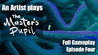 The Master’s Pupil  - Episode 4