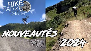 Bikepark Chatel : Backflip et nouveaux modules 2024 !