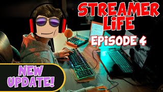 *UPDATE* STREAMER LIFE Roblox