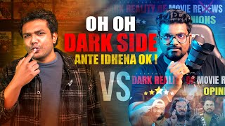 Dark Side of Movie Reviewers ft @KranthiVlogger @ragadiproductions @PoolaChokka  : My response