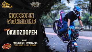 NGOBROLIN STUNRIDING | DAVIDZDOPEH