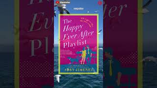 [The best must-reads ever] (s) :  The Happy Ever After Playlist, by  Abby Jimenez