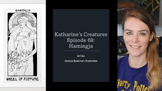 Katharine's Creatures Episode 69: Hamingja