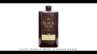 BLACK DOG - JAZZY NANU X DRILLVIBE X DEVEN RASAL (Official Audio)