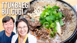 Mom's Back! We breakdown Classic Ttukbaegi Bulgogi.