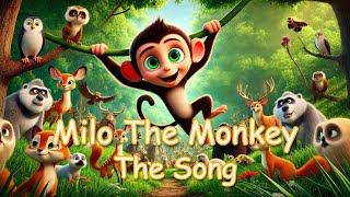 Milo the Monkey - The Song: A Song About Caring for Our Planet!