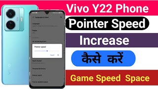 Vivo Y22 Pointer Speed Setting // Pointer Speed Increase Kaise Kare \\ Game Speed Setting