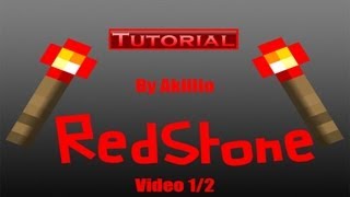 Tutorial Redstone - Partie 1 : Les Base - FR