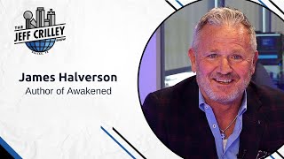 James Halverson, Author of Awakened | The Jeff Crilley Show