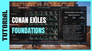 How To: Raise and Lower Foundations - | Conan Exiles - Beginners Guide PS4 / Xbox One