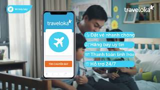 Tết này bay bất cứ đâu cùng Traveloka (TVC 6s)