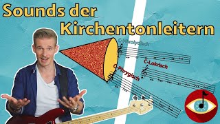 SOUNDS der Kirchentonleitern - so verschieden KLINGEN die Skalen!