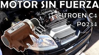 El motor citroen c4 se queda sin fuerza, fallo P0234 en 1.6 HDI