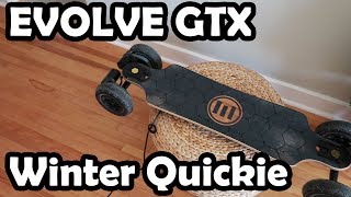 EVOLVE GTX Winter Quickie