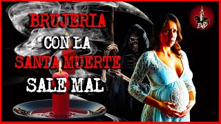 HICE BRUJERÍA CON LA SANTA Y NO PODRÉ TENER HIJOS | HISTORIAS REALES DE TERROR