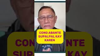 CONG ABANTE HUGAS KAMAY SUPALPAL KAY KAREN? #pbbm #marcos #vpsara