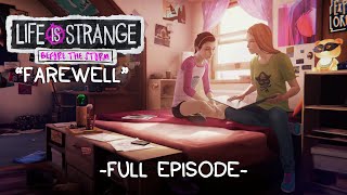 LIFE IS STRANGE: BEFORE THE STORM (FAREWELL) BONUS EPISODE| NoCommentary | Gameplay Walkthrough