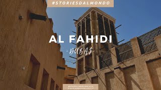 Al Fahidi quartiere storico Dubai