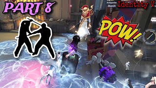 PART 8 I played every SURVIVOR with their ORIGINAL COSTUME | Fighter of IDV | Identity V Gameplay