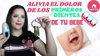 Primeros dientes del bebé 🦷- 6 Remedios para aliviar el dolor