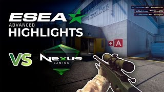 ESEA Advanced vs. Nexus [HIGHLIGHT]