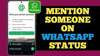 How to Tag People On WhatsApp Status | How To Mention Someone On WhatsApp Status