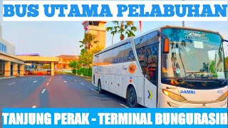 BUS PELABUHAN !!! SATU SATUNYA BUS PELABUHAN TANJUNG PERAK KE TERMINAL PURABAYA BUNGURASIH