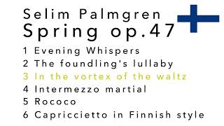 Selim Palmgren Spring  op.47