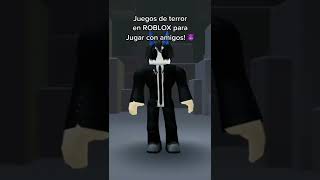 Juegos de Terror en ROBLOX para jugar con amigos 2022! | Parte 25 | #shorts