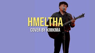 KIMKIMA - HMELTHA (COVER) || LYRICS VIDEO